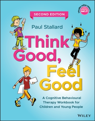 صورة الغلاف: Think Good, Feel Good: A Cognitive Behavioural Therapy Workbook for Children and Young People 2nd edition 9781119395287