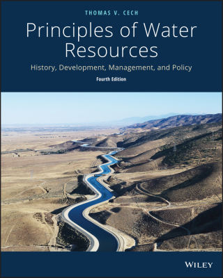 Cover image: Principles of Water Resources: History, Development, Management, and Policy 4th edition 9781118790298