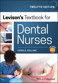Cover image: Levison's Textbook for Dental Nurses 12th edition 9781119401346
