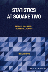 Cover image: Statistics at Square Two 3rd edition 9781119401360