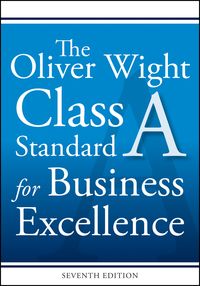 Cover image: The Oliver Wight Class A Standard for Business Excellence 7th edition 9781119404477