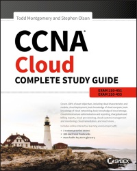 Cover image: CCNA Cloud Complete Study Guide: Exam 210-451 and Exam 210-455 1st edition 9781119405030
