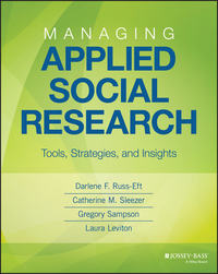 Imagen de portada: Managing Applied Social Research: Tools, Strategies, and Insights 1st edition 9781118105474