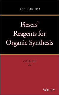 Imagen de portada: Fiesers' Reagents for Organic Synthesis 1st edition 9781119413035