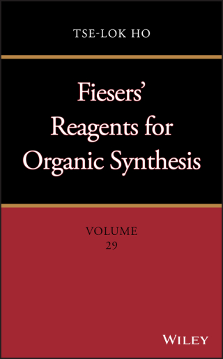 Cover image: Fiesers' Reagents for Organic Synthesis 1st edition 9781119413035