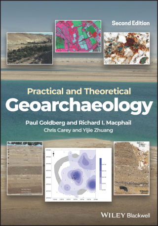 Immagine di copertina: Practical and Theoretical Geoarchaeology 2nd edition 9781119413196