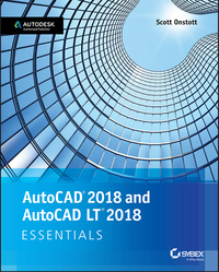 Imagen de portada: AutoCAD 2018 and AutoCAD LT 2018 Essentials 1st edition 9781119386780