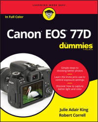 Cover image: Canon EOS 77D For Dummies 1st edition 9781119420095