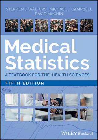 Cover image: Medical Statistics: A Textbook for the Health Sciences 5th edition 9781119423645