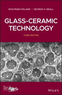 صورة الغلاف: Glass-Ceramic Technology 3rd edition 9781119423690