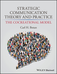 Cover image: Strategic Communication Theory and Practice: The Cocreational Model 1st edition 9780470674581