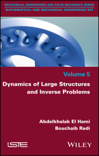 Cover image: Dynamics of Large Structures and Inverse Problems 1st edition 9781848219526