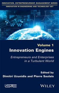 Imagen de portada: Innovation Engines: Entrepreneurs and Enterprises in a Turbulent World 1st edition 9781786301642