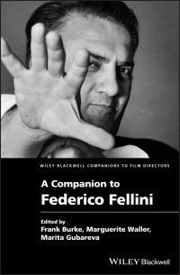 Cover image: A Companion to Federico Fellini 1st edition 9781119431534