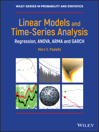 Cover image: Linear Models and Time-Series Analysis: Regression, ANOVA, ARMA and GARCH 1st edition 9781119431909
