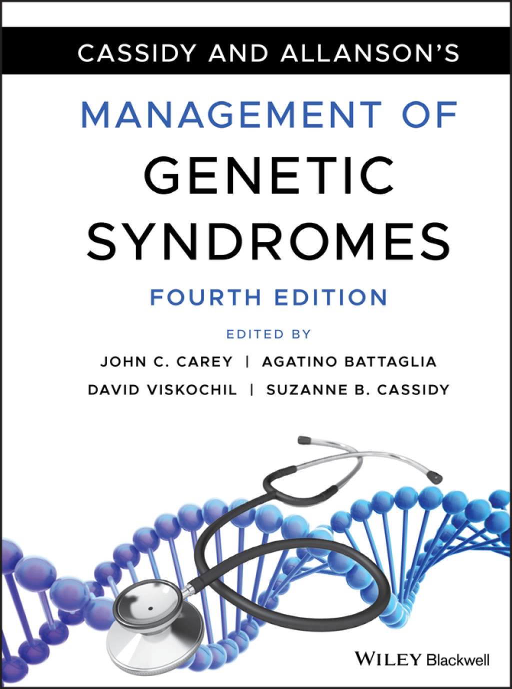 Cassidy and Allanson’s Management of Genetic Syndromes 4th Edition