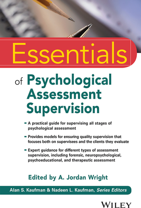 Essentials of Psychological Assessment Supervision, 1st Edition - FULL INSTANT DOWNLOAD | PDF DOCX EPUB