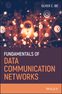Cover image: Fundamentals of Data Communication Networks 1st edition 9781119436256