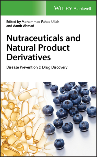 Cover image: Nutraceuticals and Natural Product Derivatives 1st edition 9781119436676
