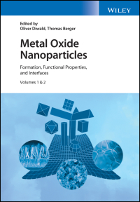 Imagen de portada: Metal Oxide Nanoparticles, 2 Volume Set 1st edition 9781119436744