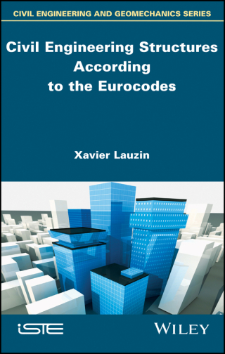 Titelbild: Civil Engineering Structures According to the Eurocodes 1st edition 9781786301864
