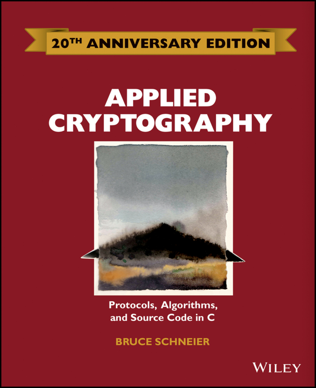 Applied Cryptography: Protocols, Algorithms and Source Code in C, 20th Anniversary Edition 2nd Edition