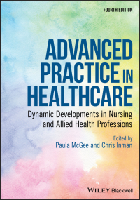 Cover image: Advanced Practice in Healthcare 4th edition 9781119439097