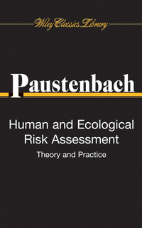 Imagen de portada: Human and Ecological Risk Assessment: Theory and Practice (Wiley Classics Library) 1st edition 9780470253199