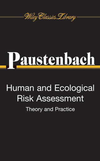 Imagen de portada: Human and Ecological Risk Assessment: Theory and Practice (Wiley Classics Library) 1st edition 9780470253199
