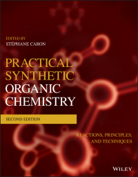 Cover image: Practical Synthetic Organic Chemistry 2nd edition 9781119448853