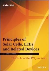 Cover image: Principles of Solar Cells, LEDs and Related Devices: The Role of the PN Junction 2nd edition 9781119451020