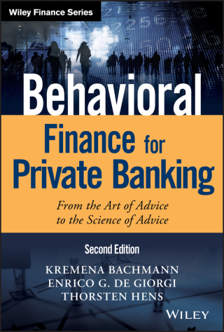 Titelbild: Behavioral Finance for Private Banking: From the Art of Advice to the Science of Advice 2nd edition 9781119453703