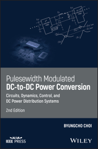 Cover image: Pulsewidth Modulated DC-to-DC Power Conversion 2nd edition 9781119454458