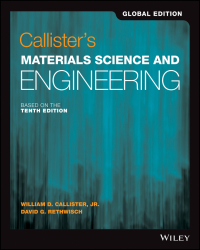 表紙画像: Callister's Materials Science and Engineering, Global Edition 10th edition 9781119453918