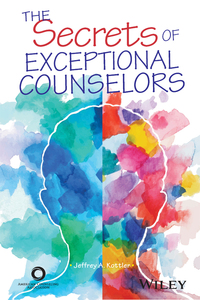 صورة الغلاف: The Secrets of Exceptional Counselors 1st edition 9781556203787