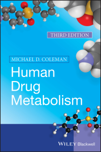 Cover image: Human Drug Metabolism 3rd edition 9781119458562