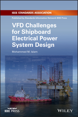 Imagen de portada: VFD Challenges for Shipboard Electrical Power System Design 1st edition 9781119463382