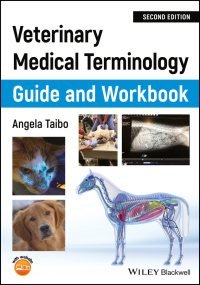 Imagen de portada: Veterinary Medical Terminology Guide and Workbook 2nd edition 9781119465706