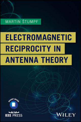 Titelbild: Electromagnetic Reciprocity in Antenna Theory 1st edition 9781119466376