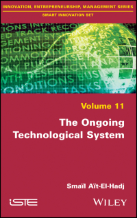 Cover image: The Ongoing Technological System 1st edition 9781786302144