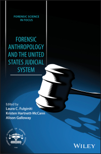 Imagen de portada: Forensic Anthropology and the United States Judicial System 1st edition 9781119470052