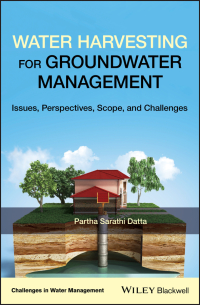 Cover image: Water Harvesting for Groundwater Management 1st edition 9781119471905