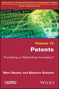 Titelbild: Patents: Prompting or Restricting Innovation? 1st edition 9781786301185