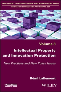 Titelbild: Intellectual Property and Innovation Protection: New Practices and New Policy Issues 1st edition 9781786300706