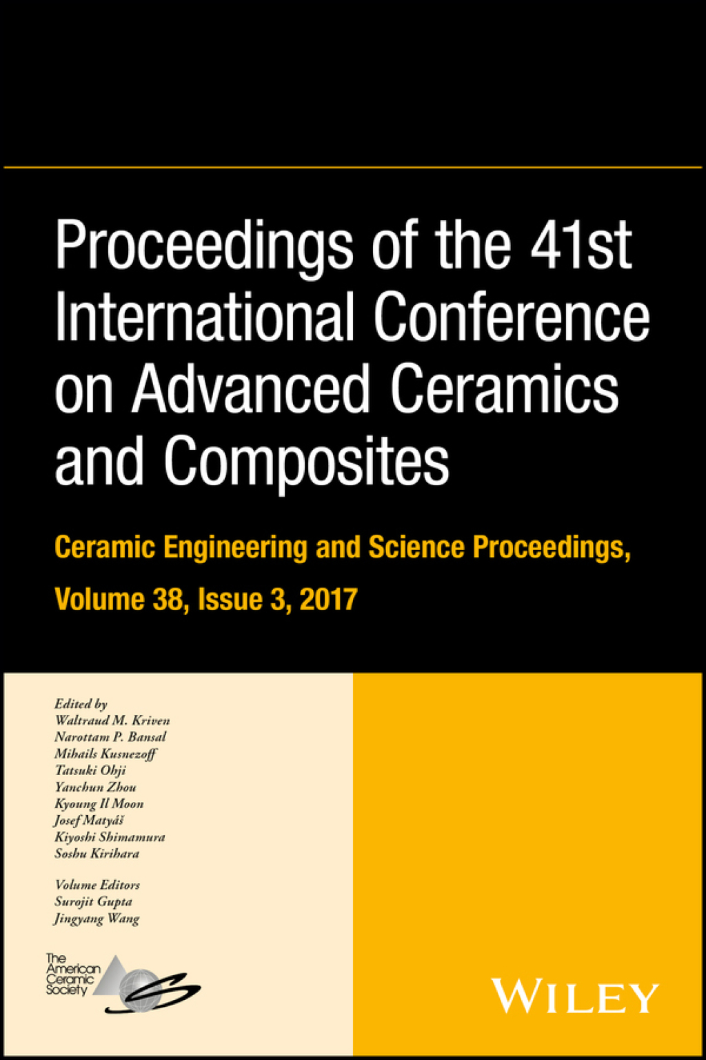 Proceedings of the 41st International Conference on Advanced Ceramics and Composites 1st Edition