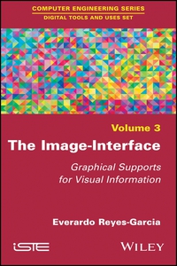 Cover image: The Image-Interface: Graphical Supports for Visual Information 1st edition 9781786300621