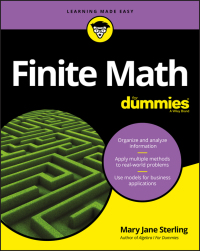 Cover image: Finite Math For Dummies 1st edition 9781119476368