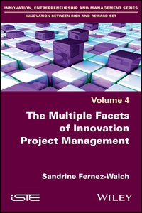 Cover image: The Multiple Facets of Innovation Project Management 1st edition 9781786300676