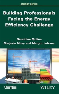 Immagine di copertina: Building Professionals Facing the Energy Efficiency Challenge 1st edition 9781786301499