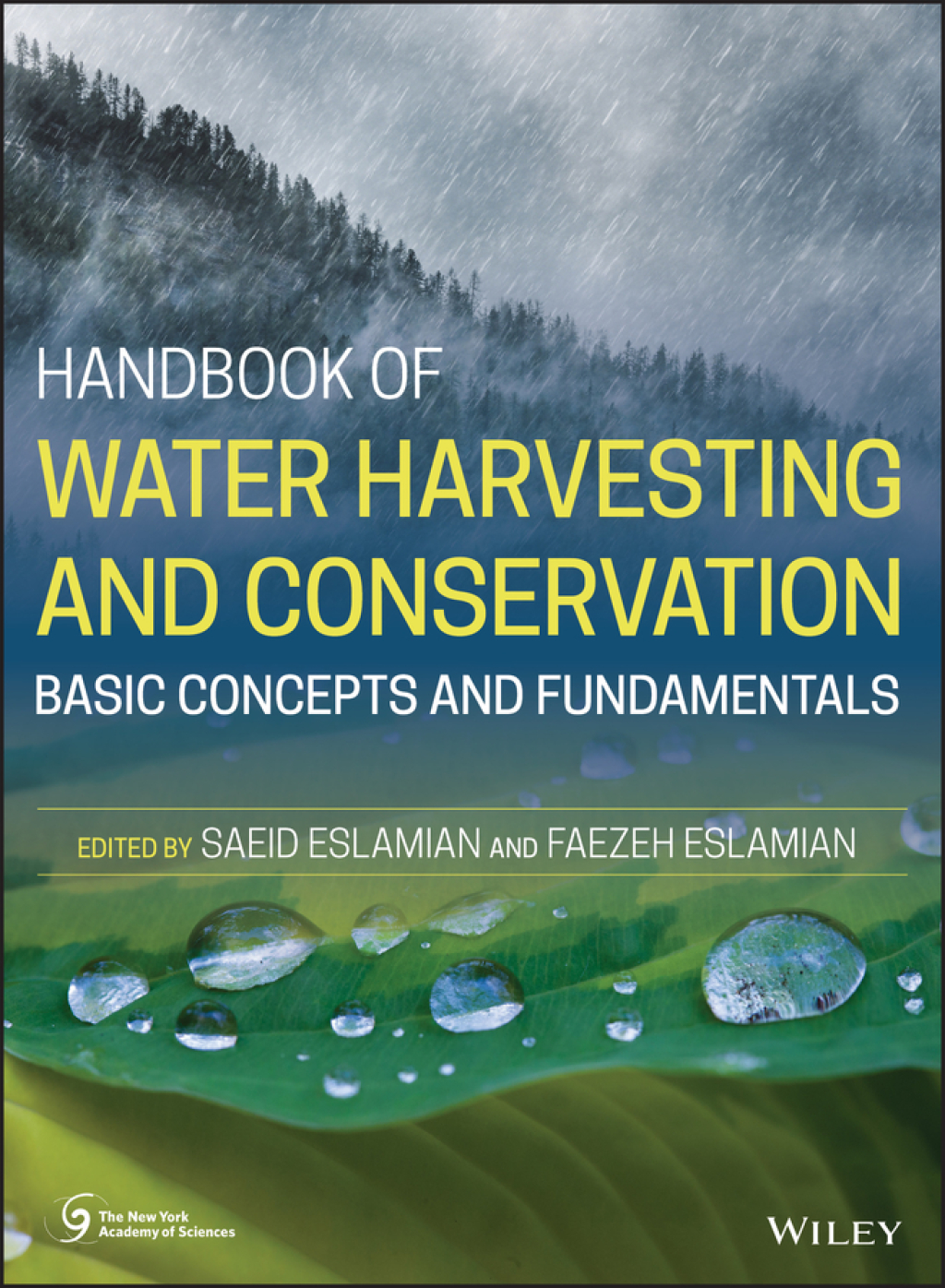 Handbook of Water Harvesting and Conservation Basic Concepts and Fundamentals 1st Edition